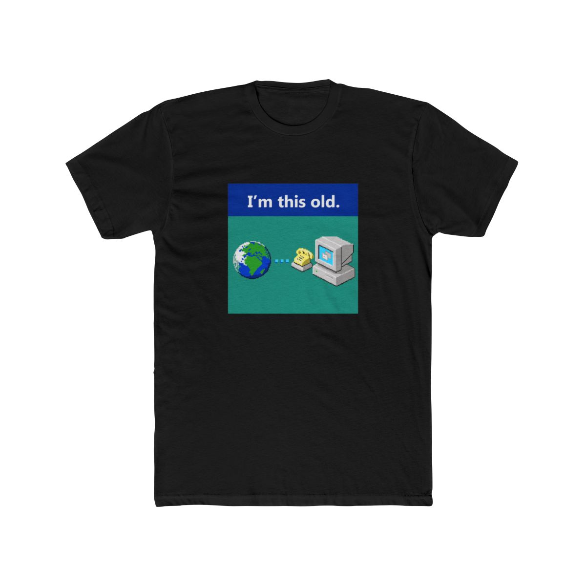 As Old As Dial-Up Internet T Shirt