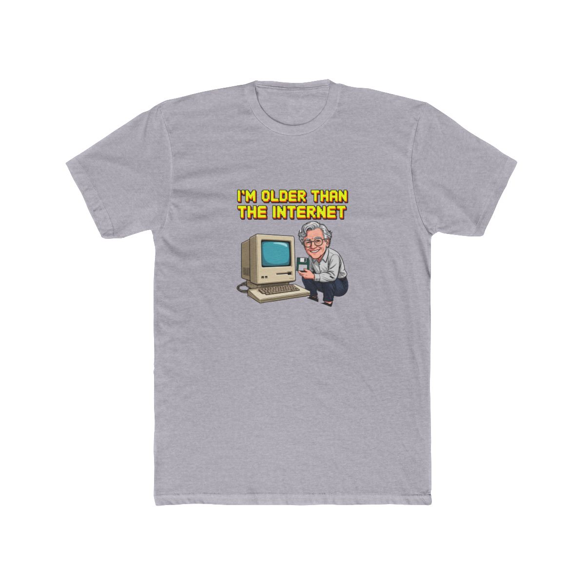 I-M-Older-Than-The-Internet T Shirt - alternate angle 3, merchandise