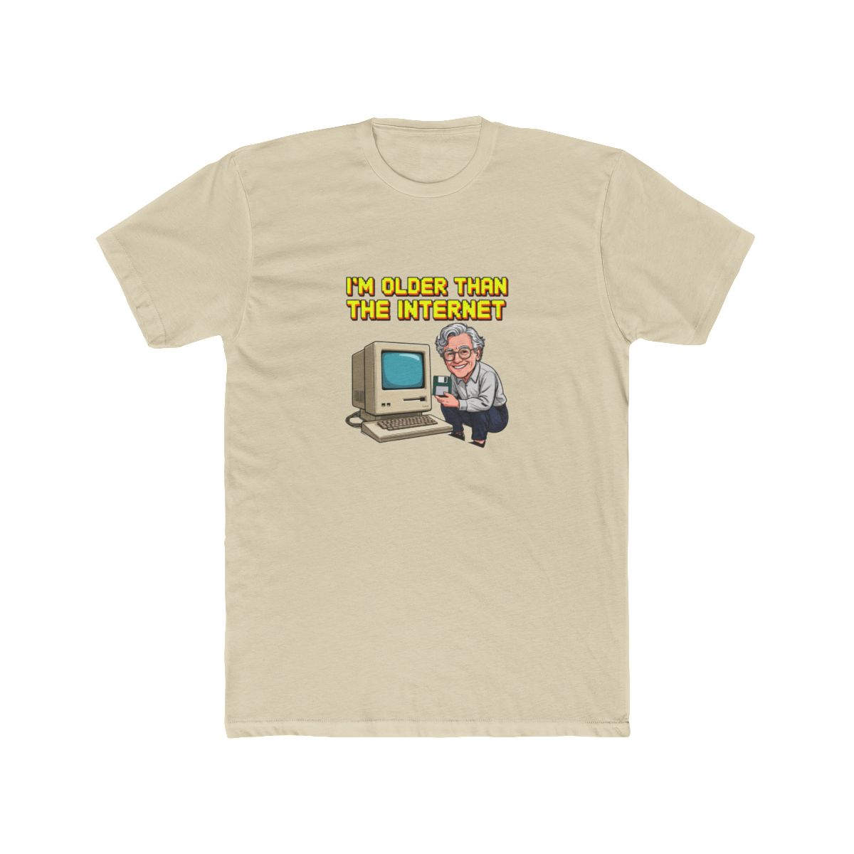 I-M-Older-Than-The-Internet T Shirt - alternate angle 2, merchandise
