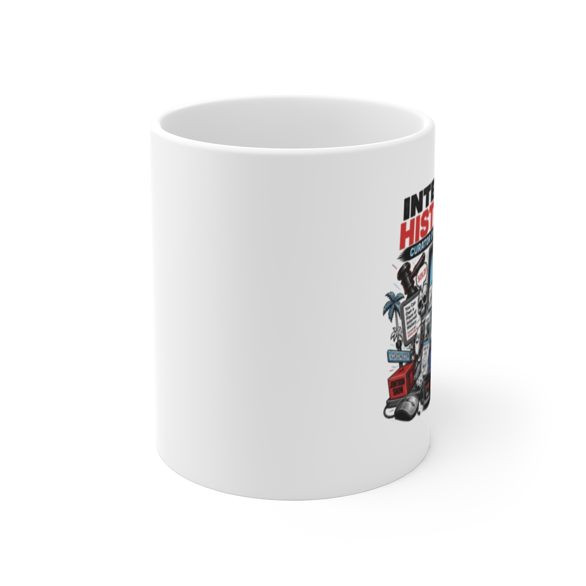 Internet Historian "Internet Historian: Curator of Online Chronicles" White Mug - alternate angle 1, merchandise