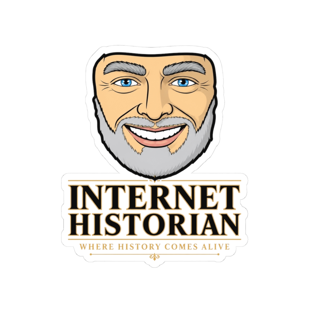 Internet Historian "Where History Comes Alive" Sticker - alternate angle 1, merchandise
