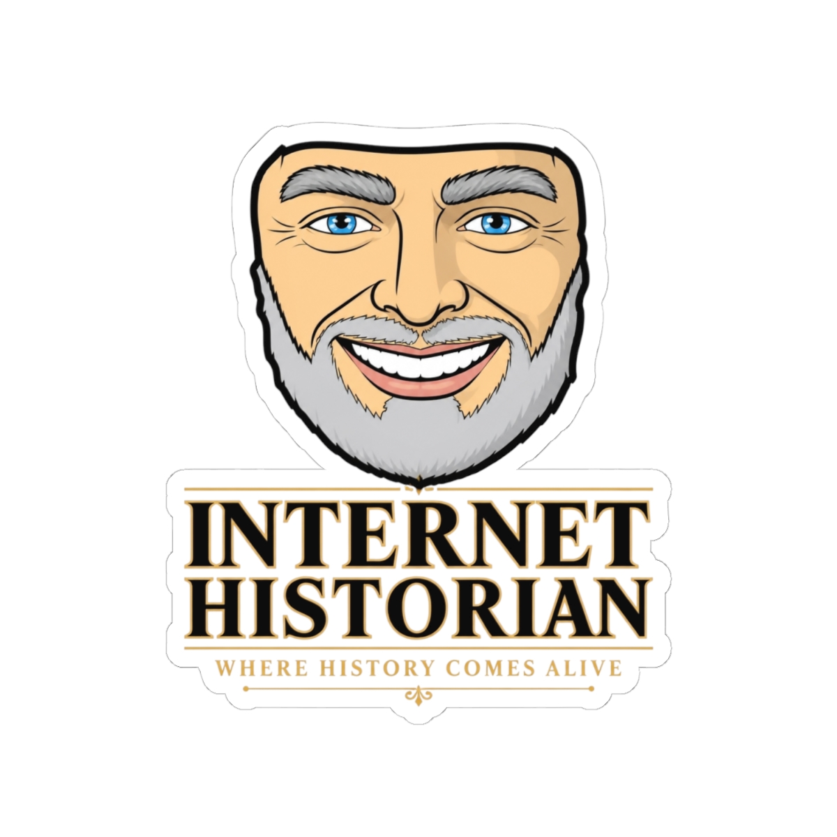 Internet Historian "Where History Comes Alive" Sticker - alternate angle 2, merchandise