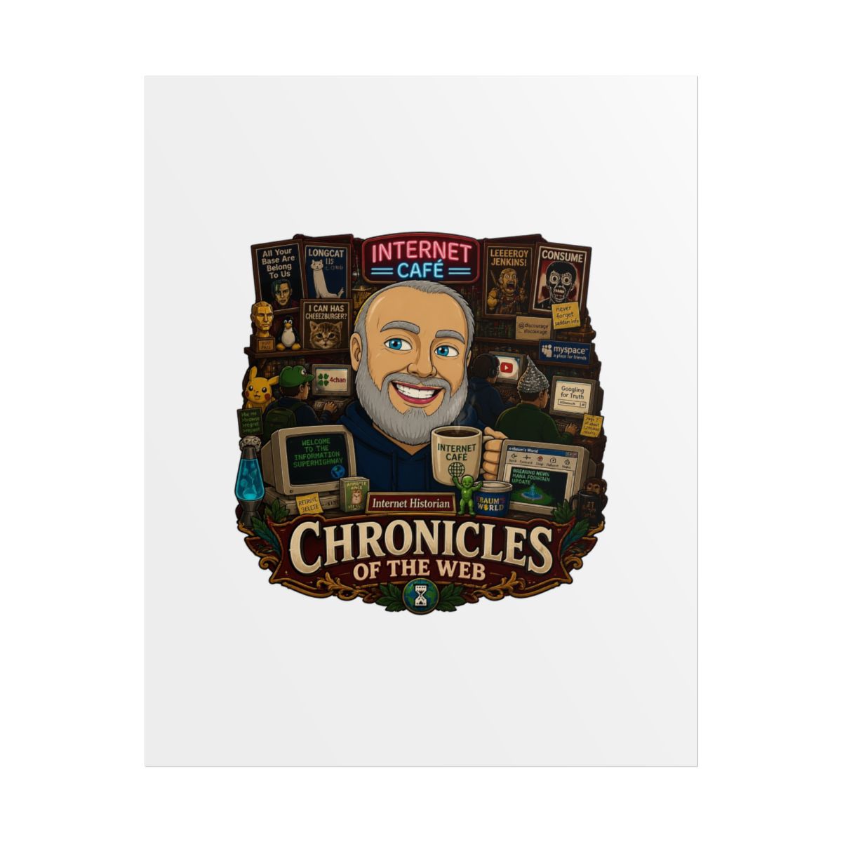 Internet Historian "Chronicles of the Web" Poster